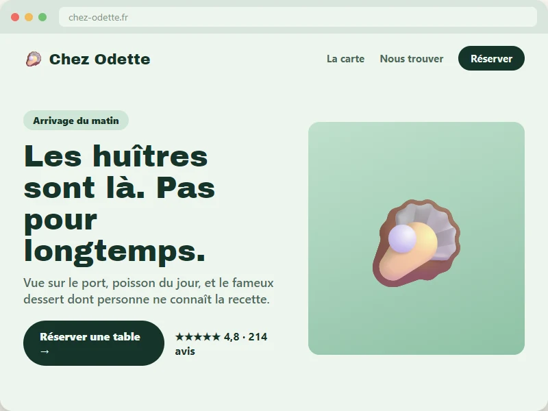 Démo de site pour un restaurant — Chez Odette : Les huîtres sont là, pas pour longtemps